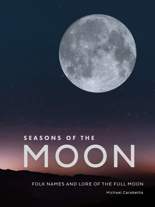 Title details for Seasons of the Moon by Michael Carabetta - Available